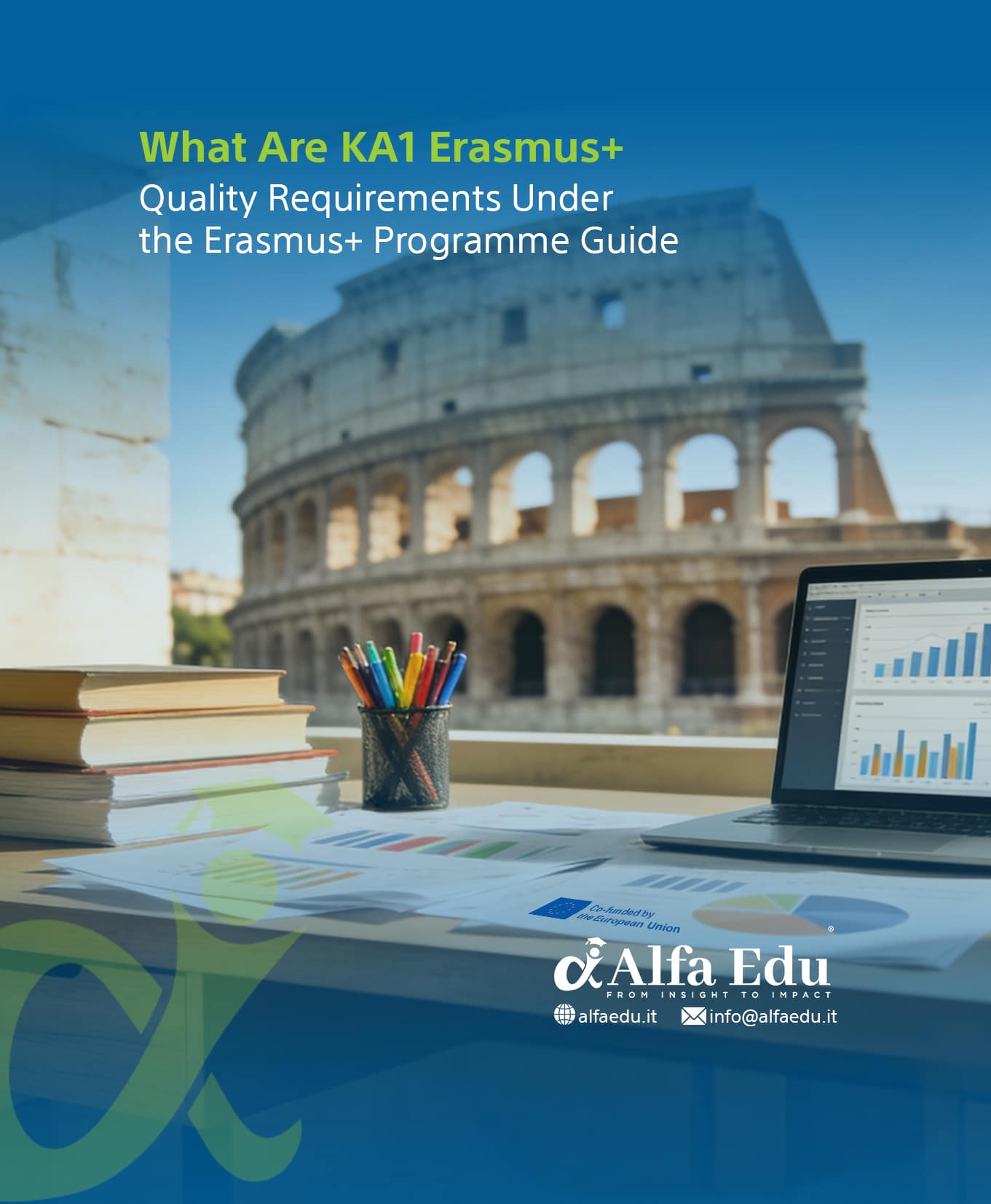 What Are KA1 Erasmus+ Quality Requirements Under the Erasmus Programme Guide