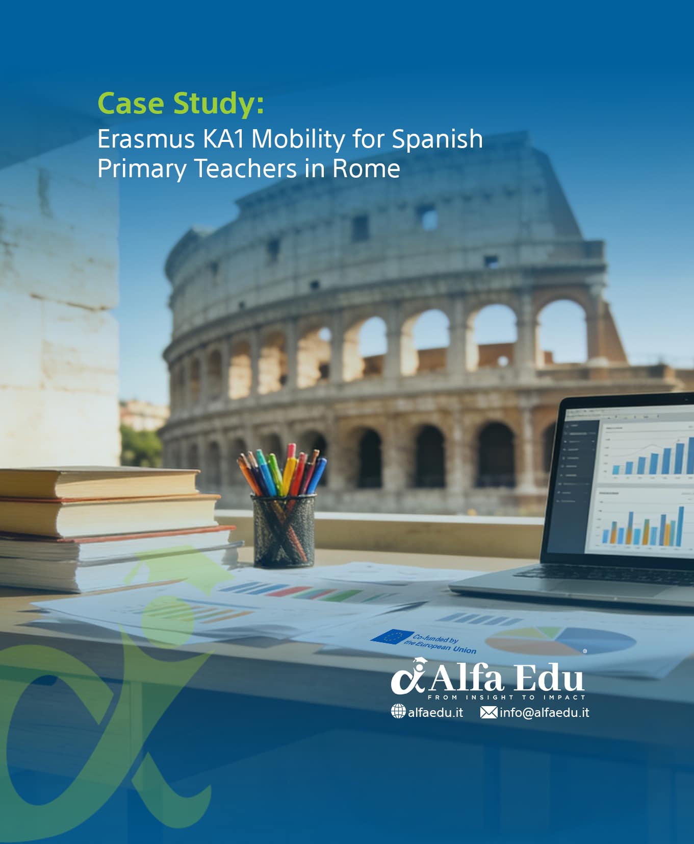 Case Study Erasmus KA1 Mobility for Spanish Primary Teachers in Rome